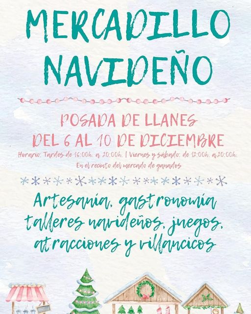 Del 6 al 10 de diciembre podéis disfrutar del mercado navideño de Posada que organiza Asociacion com…