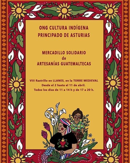 La ONG Cultura Indígena del Principado de Asturias organiza un Mercadillo Solidario de artesanías gu…