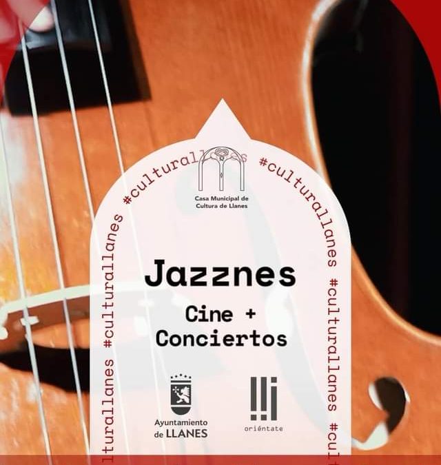 Jazznes, un festival puntero en Asturias….