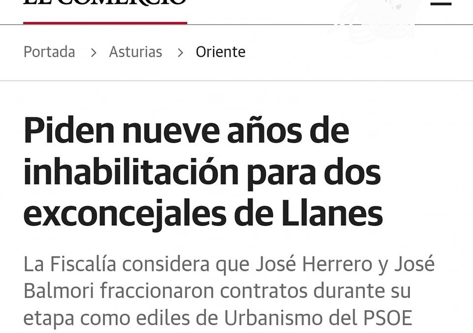 EL MAYOR RECORD DEL PSOE DE LLANES: 100 AÑOS DE INHABILITACIÓN…